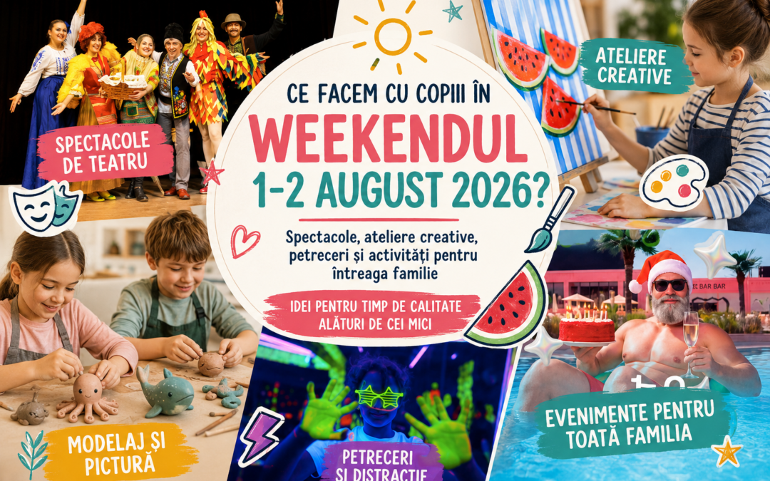 Evenimente pentru copii în Chișinău în weekendul 1–2 august 2026