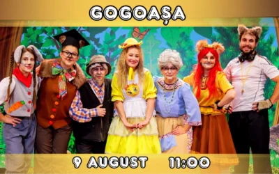 GOGOAȘA – Spectacol Interactiv pentru Copii – 9aug.2026
