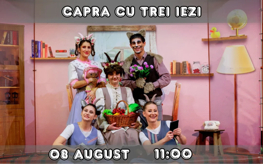 Capra cu Trei Iezi – 08 aug.2026