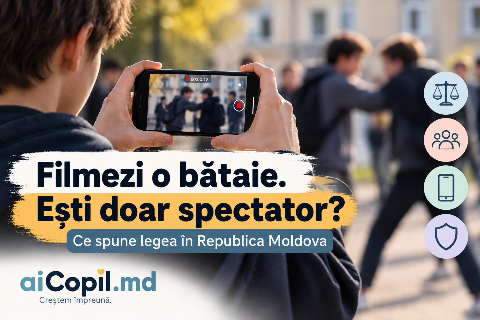 Copilul filmează o bătaie și o postează online. Poate avea probleme cu legea în Republica Moldova?